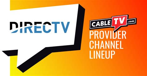 DIRECTV Channel Guide: Find Your Perfect Plan & Channels Fast .